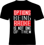 Being Broke Short-Sleeve T-Shirt