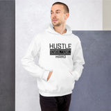 Hustle Remain/Humble hard Unisex Hoodie