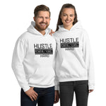 Hustle Remain/Humble hard Unisex Hoodie